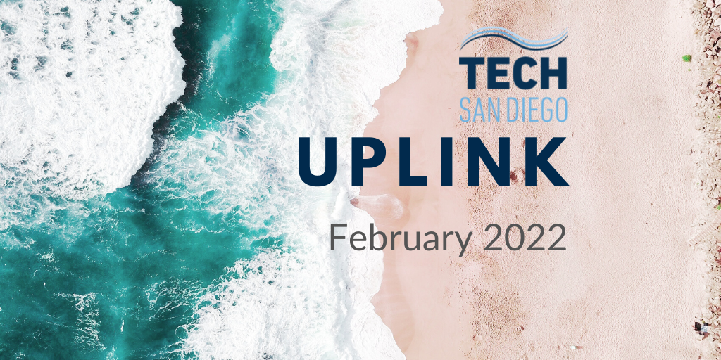 Tech San Diego Uplink February 2022